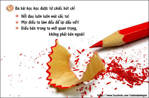 Ba bài học từ chiếc bút chì cho cuộc sống....
