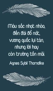 Lời hay trường tồn mãi... - Agnes Sybil Thorndike